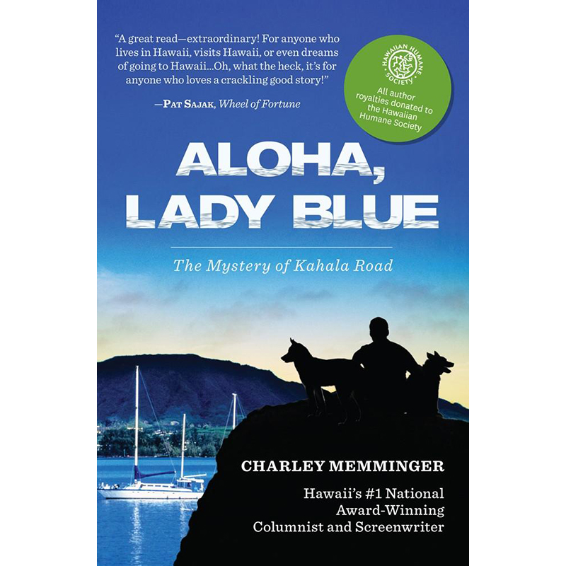 Aloha, Lady Blue: The Mystery of Kahala Road