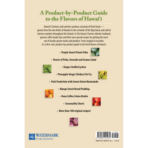 The Hawai‘i Farmers Market Cookbook - Vol. 1