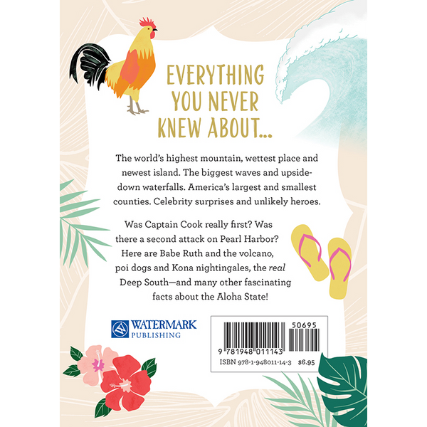 Fascinating Facts About Hawai‘i