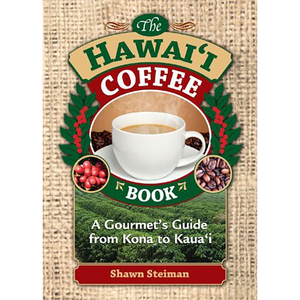 The Hawai‘i Coffee Book