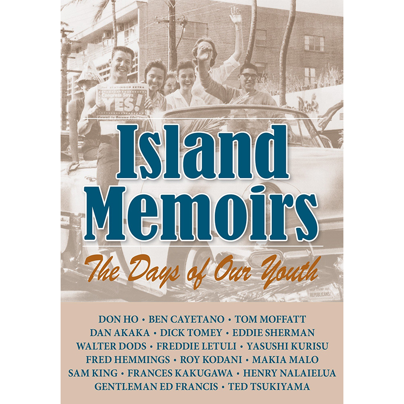 Island Memoirs: The Days of Our Youth – Watermark Publishing