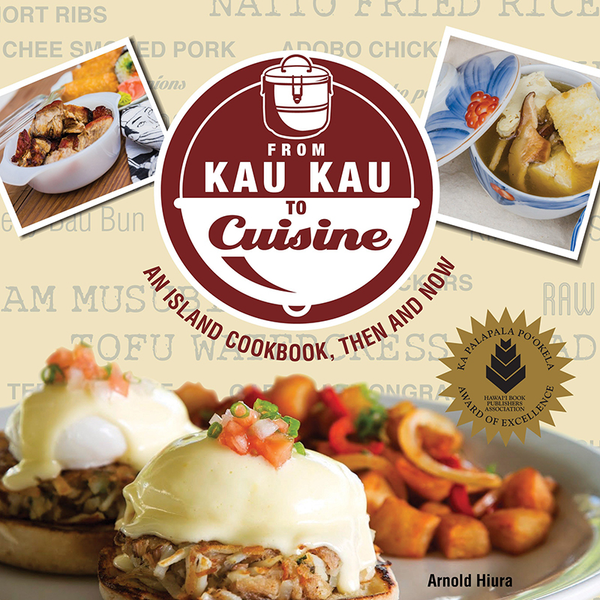 From Kau Kau to Cuisine