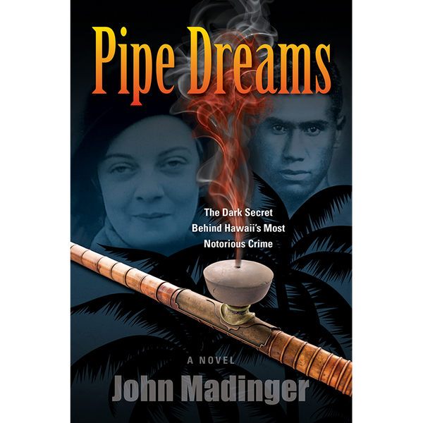 Pipe Dreams