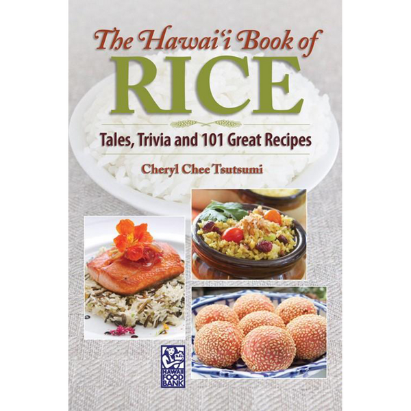 The Hawai‘i Book of Rice