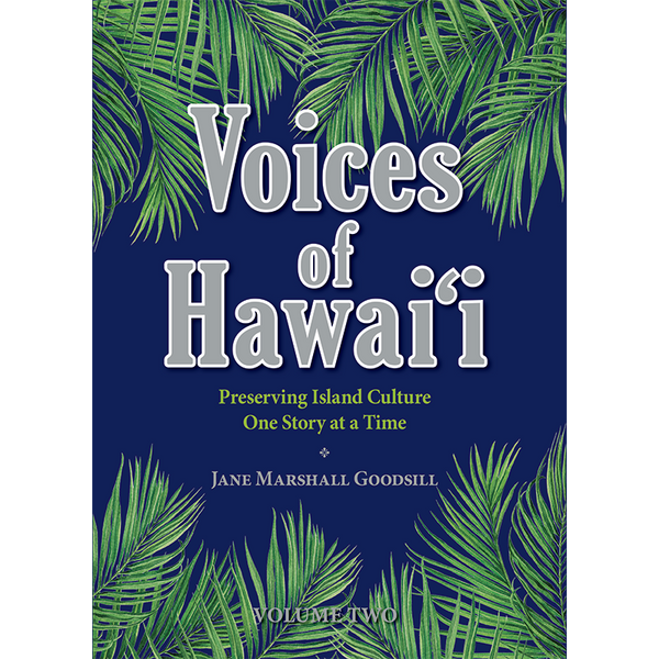 Voices of Hawai‘i - Vol. 2