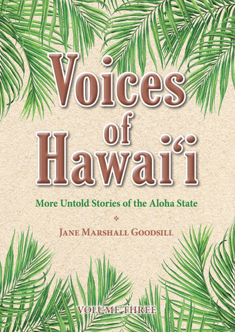 Voices of Hawai‘i – Vol. 3