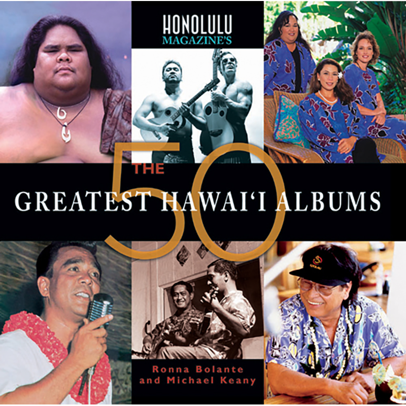 The 50 Greatest Hawai'i Albums
