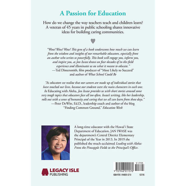 Educating with Aloha: Reflections from the Heart on Teaching and Learning