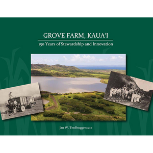 Grove Farm, Kaua‘i