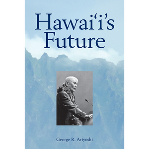 Hawai‘i’s Future