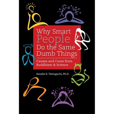 Why Smart People Do the Same Dumb Things