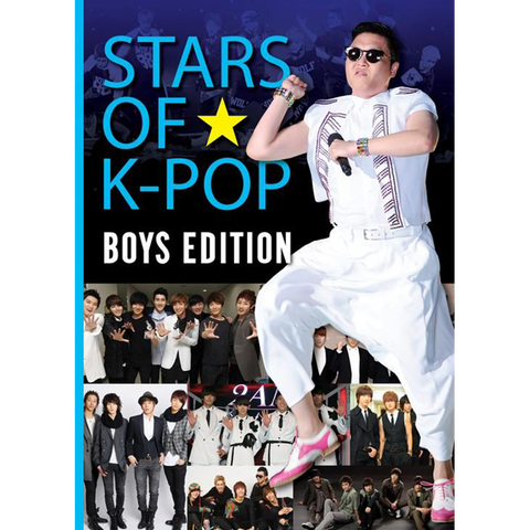 Stars of K-Pop: Boys Edition