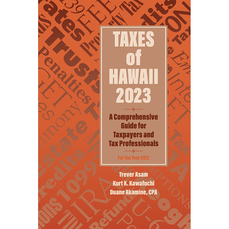 Taxes of Hawaii: 2023 Edition – Watermark Publishing